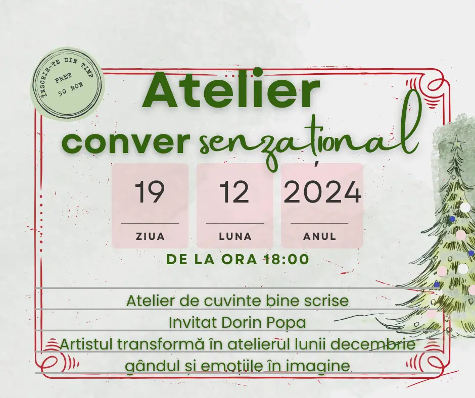 Atelier conversenzațional decembrie 2024